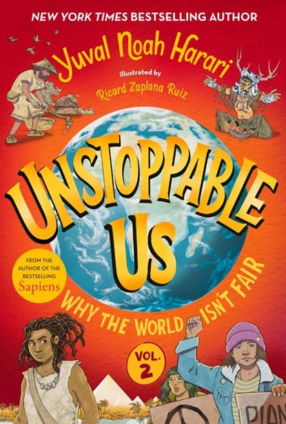 Harari, Y: Unstoppable Us, Volume 2: Why the World Isn't Fai, Yuval Noah Harari - Gebonden - 9780593711521