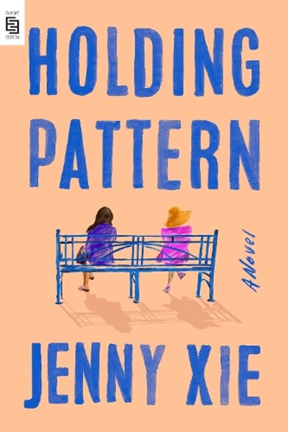 Holding Pattern, Jenny Xie - Paperback - 9780593713075