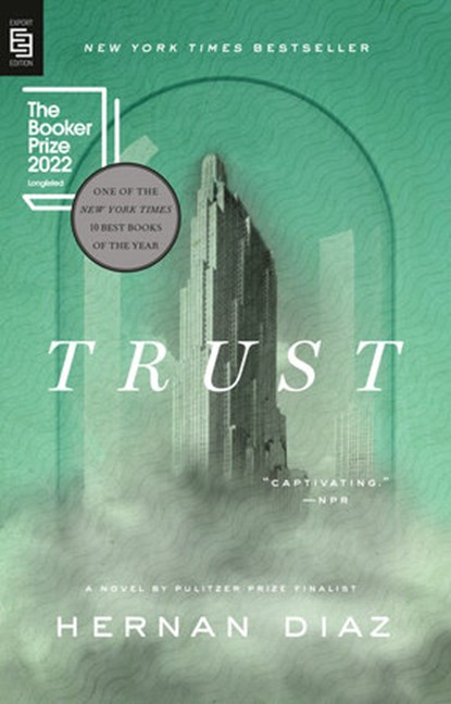 Trust, Hernan Diaz - Paperback - 9780593713099