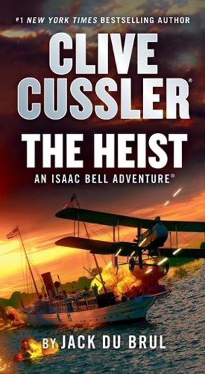 Clive Cussler The Heist, Jack Du Brul - Paperback - 9780593713600
