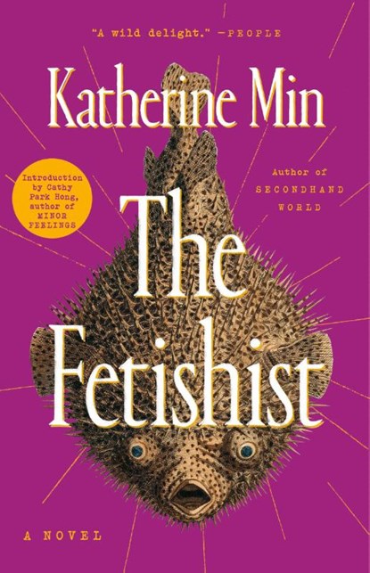 Fetishist, Katherine Min - Paperback - 9780593713679
