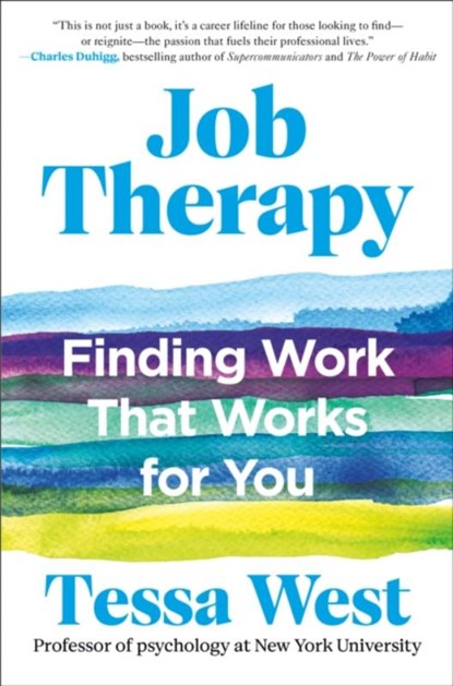 Job Therapy, Tessa West - Gebonden - 9780593714744