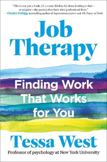 Job Therapy, Tessa West - Gebonden - 9780593714744