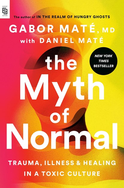 The Myth of Normal, Gabor Maté - Paperback - 9780593715123