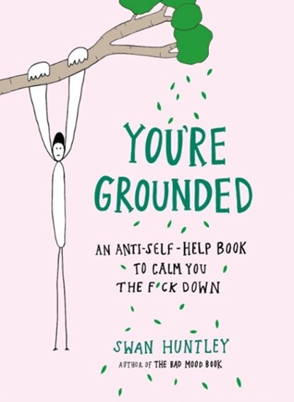 You'Re Grounded, Swan (Swan Huntley) Huntley - Paperback - 9780593715215