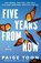 Five Years from Now, Paige Toon - Paperback - 9780593715567