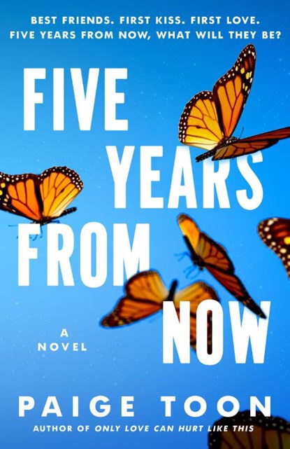 Five Years from Now, Paige Toon - Paperback - 9780593715567