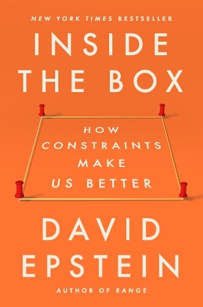 Inside the Box: How Constraints Make Us Better, David Epstein - Gebonden - 9780593715710
