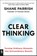 Parrish, S: Clear Thinking, Shane Parrish - Paperback - 9780593716212