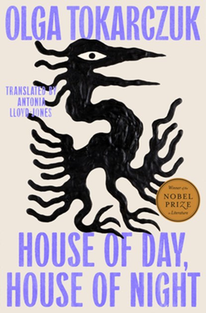 House of Day, House of Night, Olga Tokarczuk - Gebonden - 9780593716380