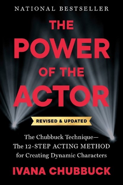 The Power of the Actor, Revised and Updated, Ivana Chubbuck - Paperback - 9780593716816