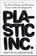 Plastic Inc., Beth Gardiner - Gebonden - 9780593717103