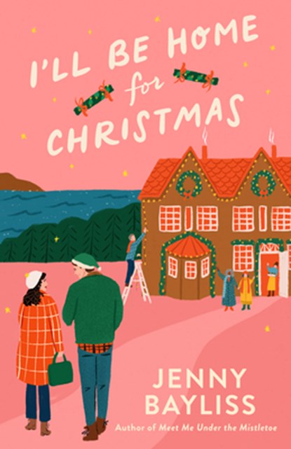 I'll Be Home for Christmas, Jenny Bayliss - Paperback - 9780593717929