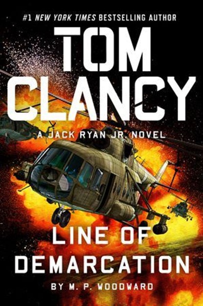 Tom Clancy Line of Demarcation, M.P. Woodward - Ebook - 9780593718018