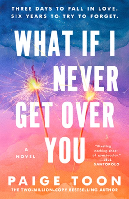 What If I Never Get Over You, Paige Toon - Paperback - 9780593718735