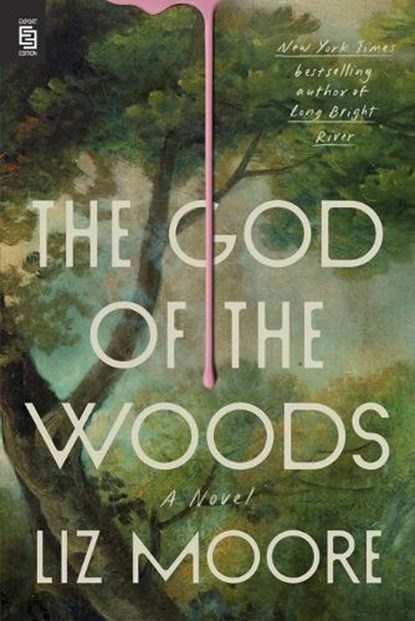 The God of the Woods, Liz Moore - Paperback - 9780593719701