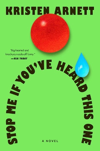Stop Me If You've Heard This One, Kristen Arnett - Paperback - 9780593719794