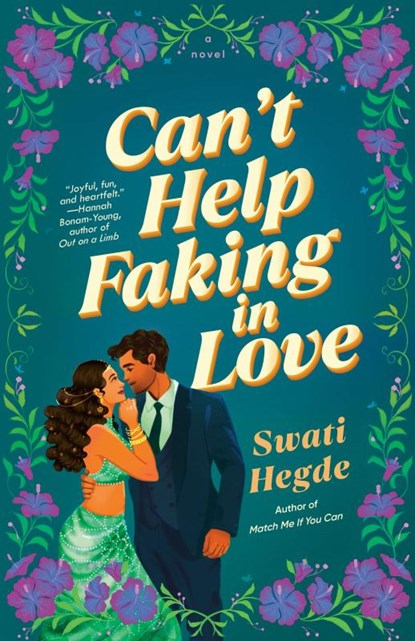 Can't Help Faking In Love, Swati Hegde - Paperback - 9780593722930