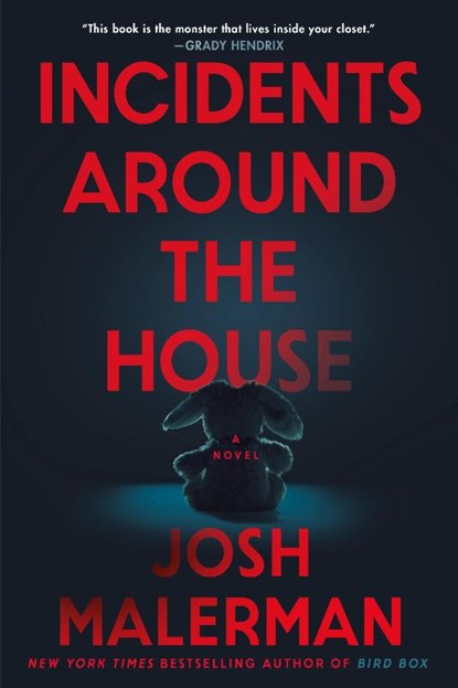Malerman, J: Incidents Around the House, Josh Malerman - Gebonden - 9780593723128