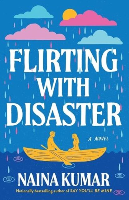 Flirting With Disaster, Naina Kumar - Paperback - 9780593723906