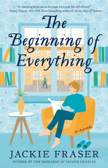 The Beginning of Everything, Jackie Fraser - Paperback - 9780593723920