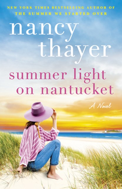 Summer Light on Nantucket, Nancy Thayer - Paperback - 9780593724057