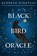 Harkness, D: Black Bird Oracle, Deborah Harkness - Gebonden - 9780593724774