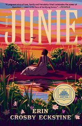 Junie: A GMA Book Club Pick - Erin Crosby Eckstine - 9780593725139