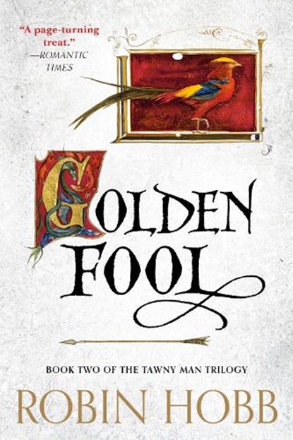 Golden Fool: Book Two of the Tawny Man Trilogy, Robin Hobb - Paperback - 9780593725405