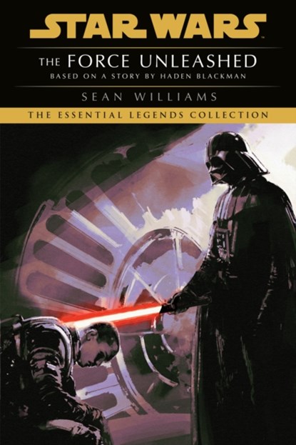 The Force Unleashed, Sean Williams - Paperback - 9780593726136