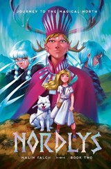 Nordlys: Book Two - Malin Falch - 9780593726945