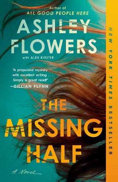 The Missing Half, Ashley Flowers - Paperback - 9780593727003