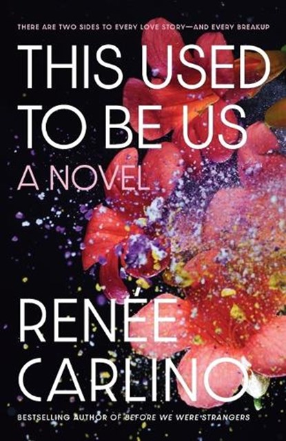 This Used to Be Us, Renee Carlino - Paperback - 9780593729281