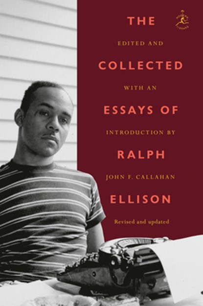 The Collected Essays of Ralph Ellison, Ralph Ellison - Paperback - 9780593730065