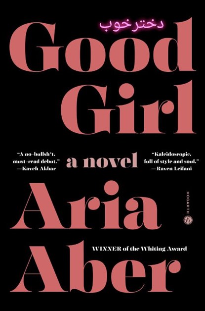 Aber, A: Good Girl, Aria Aber - Gebonden - 9780593731116