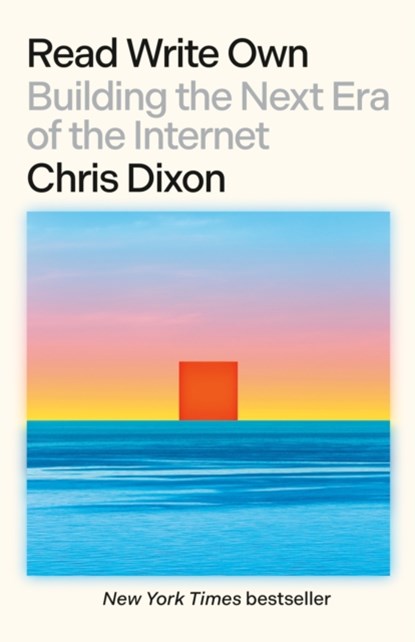 Read Write Own, Chris Dixon - Paperback - 9780593731390