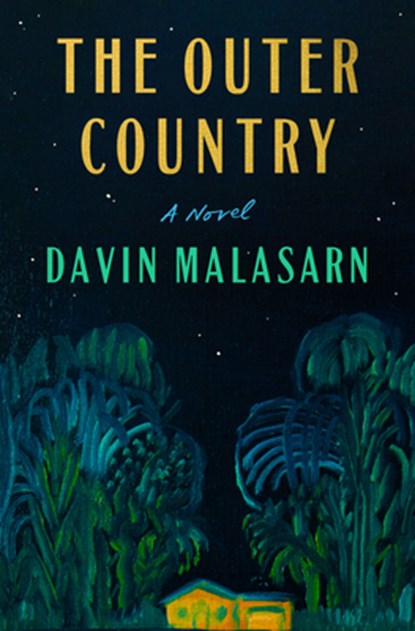 The Outer Country, Davin Malasarn - Gebonden - 9780593731659