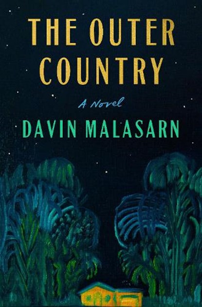 The Outer Country, Davin Malasarn - Gebonden - 9780593731659