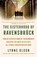 The Sisterhood of Ravensbrück: How an Intrepid Band of Frenchwomen Resisted the Nazis in Hitler's All-Female Concentration Camp, Lynne Olson - Paperback - 9780593732328