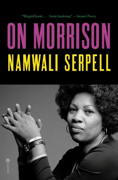 On Morrison, Namwali Serpell - Gebonden - 9780593732915