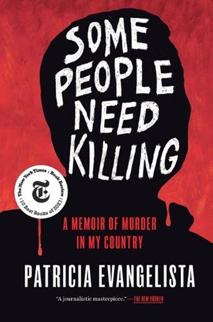 Some People Need Killing, Patricia Evangelista - Paperback - 9780593734698