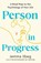 Person in Progress, Jemma Sbeg - Paperback - 9780593735732