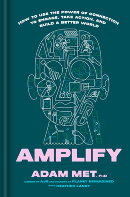 Amplify, Adam Met ; Heather Landy - Gebonden - 9780593735909