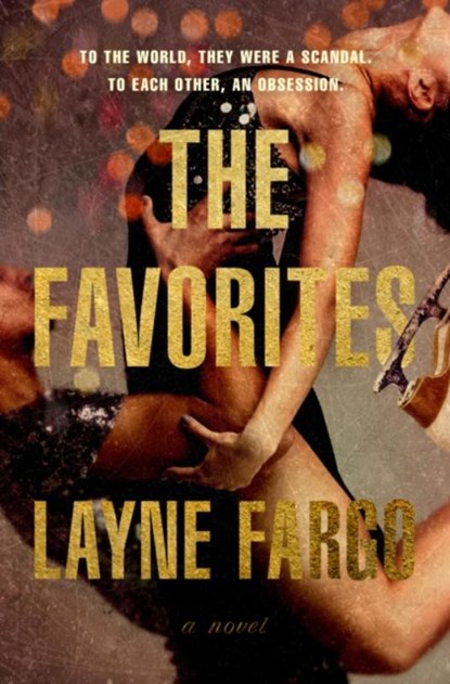 Favorites, Layne Fargo - Paperback - 9780593736821