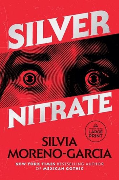 Silver Nitrate, Silvia Moreno-Garcia - Paperback - 9780593743850