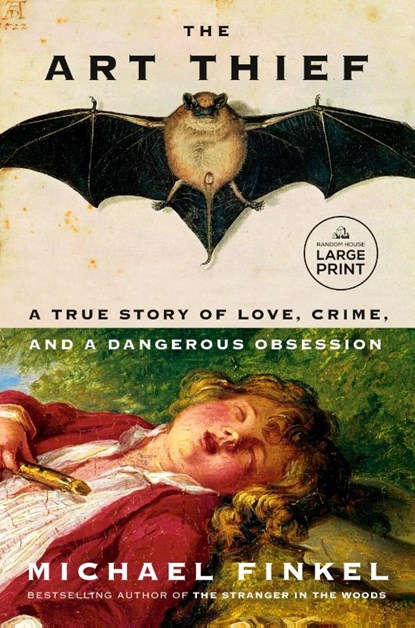 The Art Thief, Michael Finkel - Paperback - 9780593744178