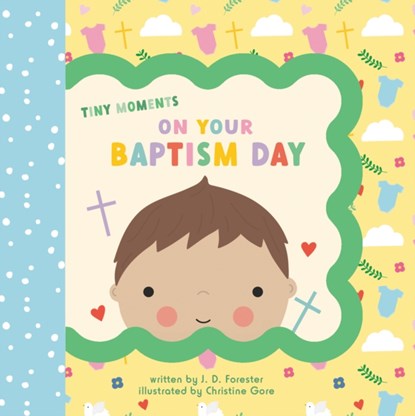 On Your Baptism Day, J. D. Forester - Gebonden - 9780593750520