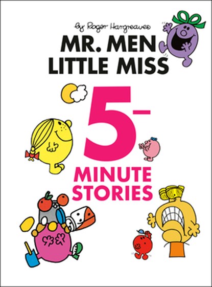Mr. Men Little Miss 5-Minute Stories, Roger Hargreaves - Gebonden - 9780593750728