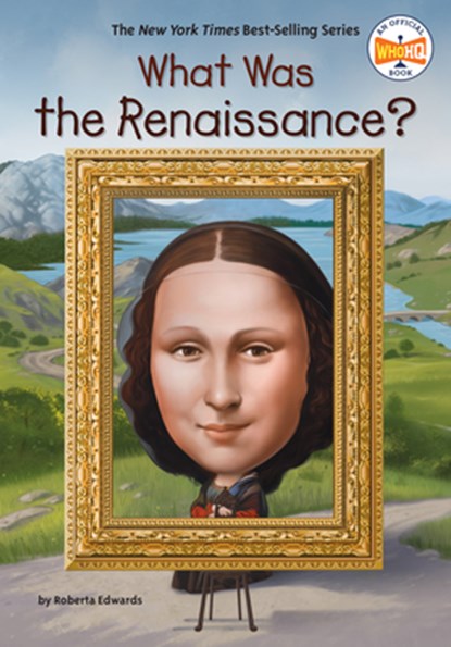 What Was the Renaissance?, Roberta Edwards - Gebonden - 9780593751848
