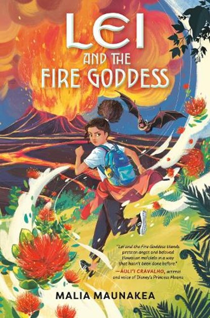 Lei and the Fire Goddess, Malia Maunakea - Paperback - 9780593752500